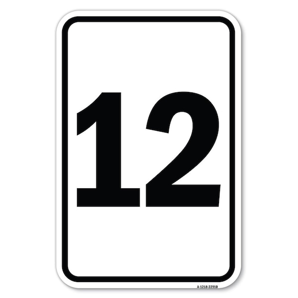 Signmission Safety Sign, 12 in Height, Aluminum, 18 in Length, 22910 A-1218-22910 - main